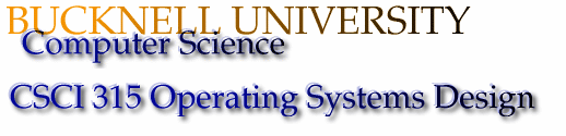 CSCI 315 - Operating Systems Design