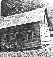 William Morrison's cabin
on Hacker's Creek