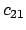 $c_{21}$