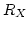 $R_X$